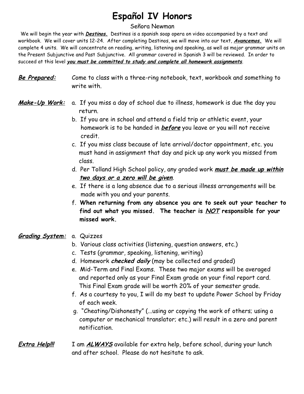 Be Prepared: Come to Class with a Three-Ring Notebook, Text, Workbook and Something To