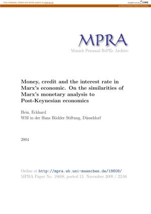 Money, Credit and the Interest Rate in Marx's Economic. on the Similarities