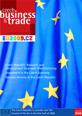 S Czech Republic: Research and Development Surpasses Manufacturing S Investment in the Czech Economy S Security Services In