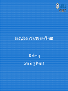 Embryology and Anatomy of Breast