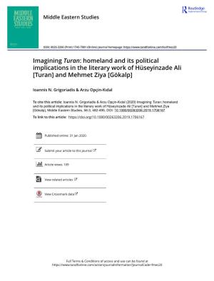 Imagining Turan: Homeland and Its Political Implications in the Literary Work of Hüseyinzade Ali [Turan] and Mehmet Ziya [Gökalp]