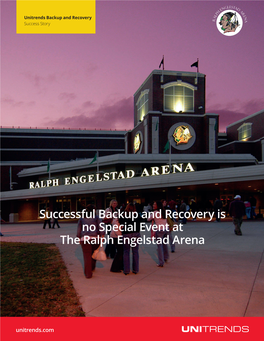 Unitrends Success Story the Ralph Engelstad Arena