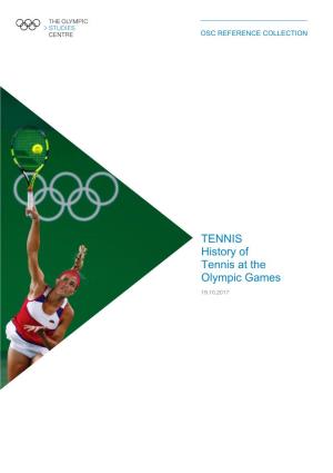 TENNIS: History of Tennis at the Olympic Games