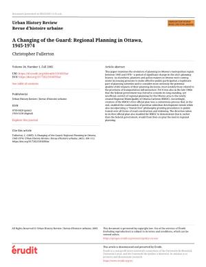 A Changing of the Guard: Regional Planning in Ottawa, 1945-1974 Christopher Fullerton