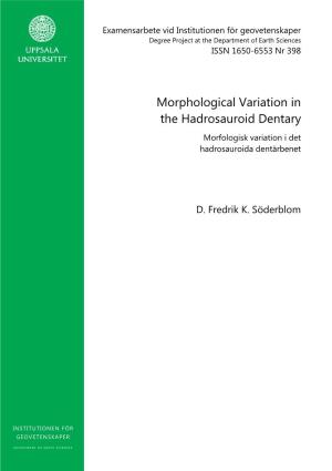 Morphological Variation in the Hadrosauroid Dentary Morfologisk Variation I Det Hadrosauroida Dentärbenet