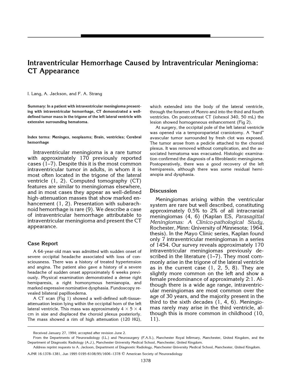 Intraventricular Hemorrhage Caused by Intraventricular Meningioma: CT Appearance