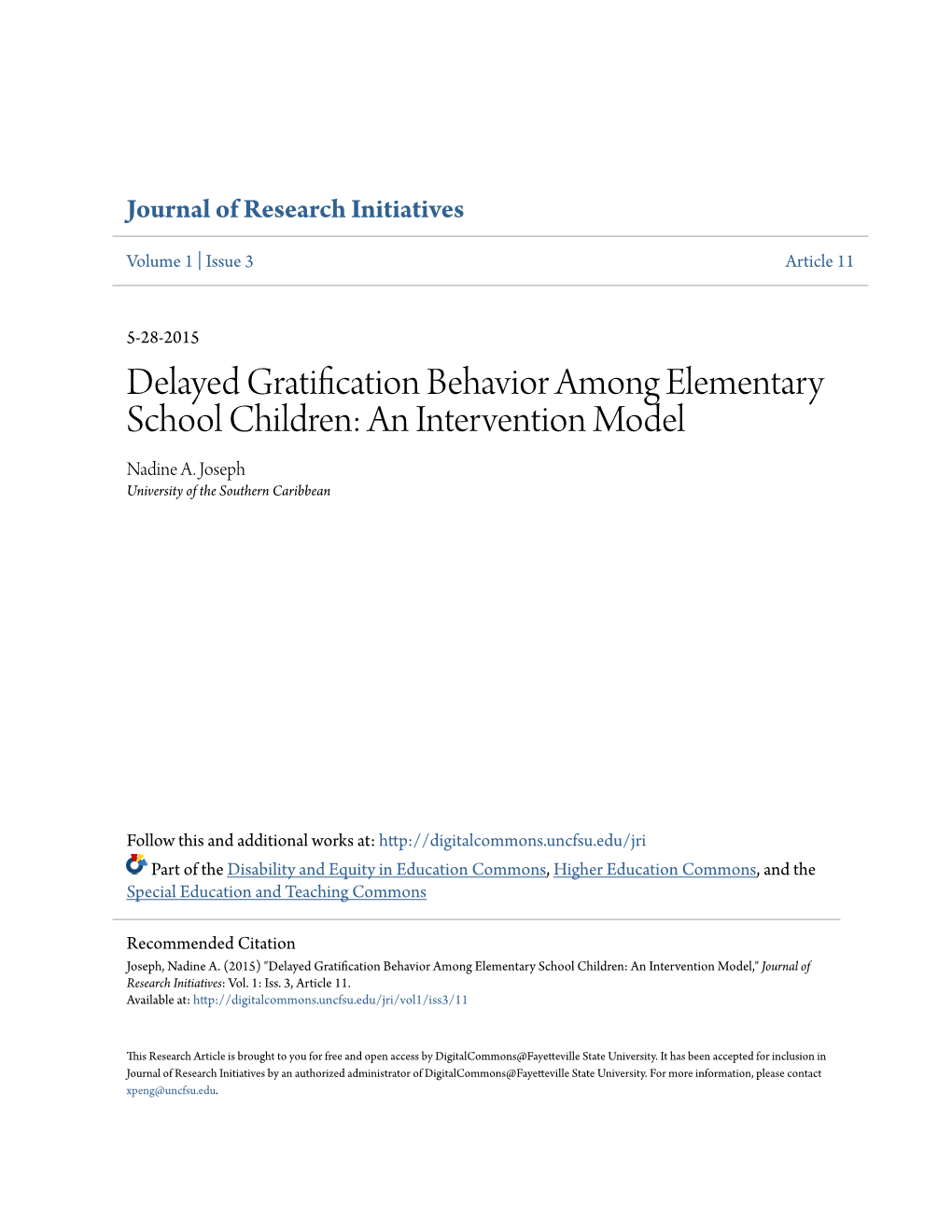 Delayed Gratification Behavior Among Elementary School Children: an Intervention Model Nadine A