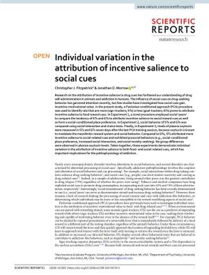 Individual Variation in the Attribution of Incentive Salience to Social Cues Christopher J