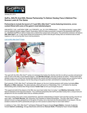 Gopro, NHLPA and NHL Renew Partnership to Deliver Hockey Fans a Behind-The- Scenes Look at the Game