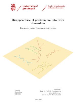 Disappearance of Positronium Into Extra Dimensions