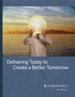 Delivering Today to Create a Better Tomorrow