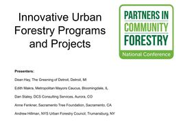 Innovative Urban Forestry Programs and Projects