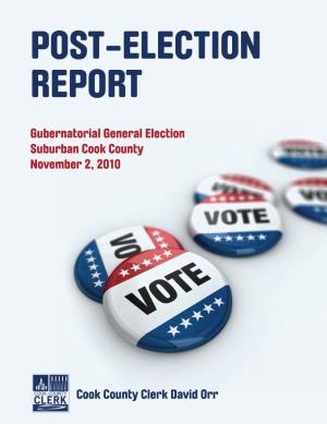 Post-Election Report Gubernatorial Election Suburban Cook County November 2, 2010