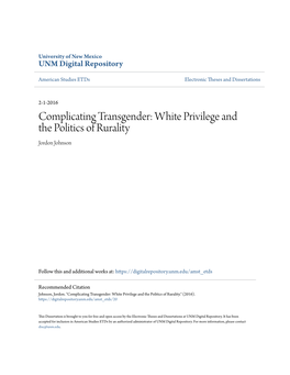 Complicating Transgender: White Privilege and the Politics of Rurality Jordon Johnson