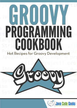 Groovy Programming Cookbook I
