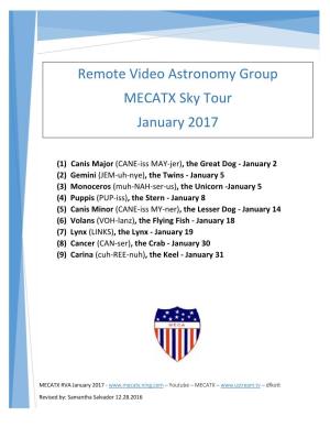 Remote Video Astronomy Group MECATX Sky Tour January 2017