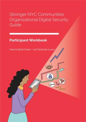 Stronger NYC Communities Organizational Digital Security Guide
