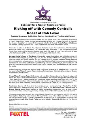 Kicking Off with Comedy Central's Roast of Rob Lowe