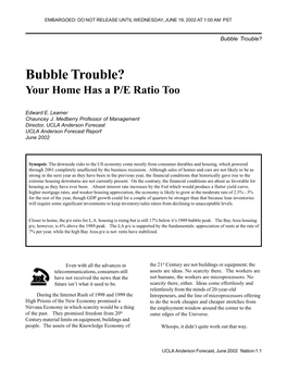 Bubble Trouble?