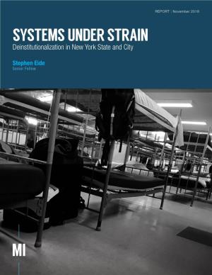 Systems Under Strain: Deinstitutionalization in New York State and City