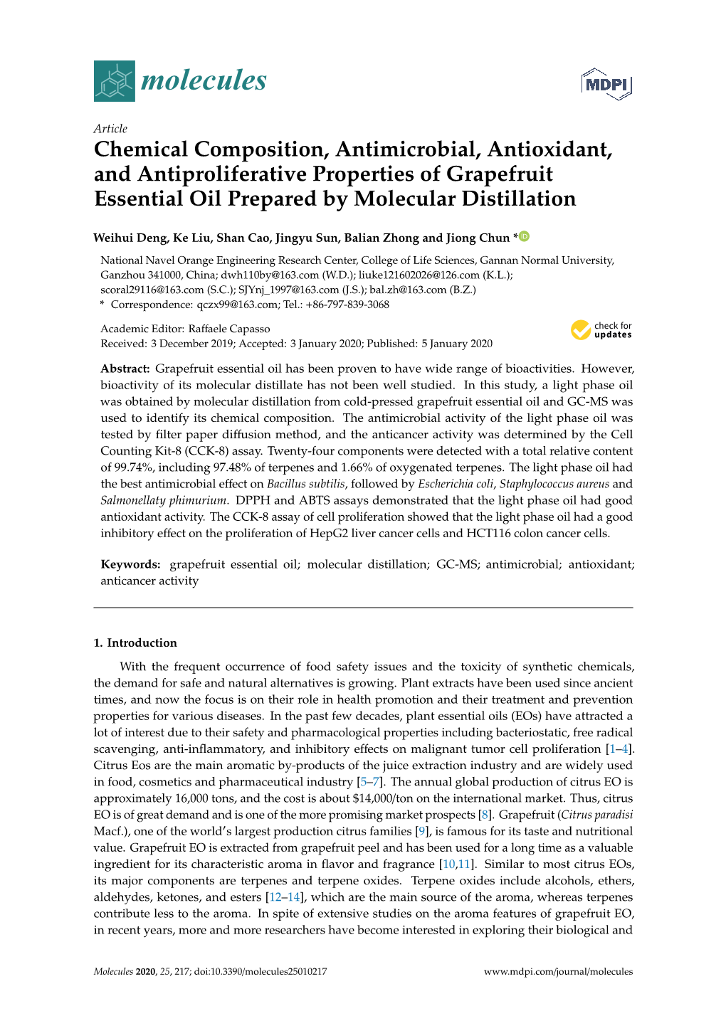 Chemical Composition, Antimicrobial, Antioxidant, and Antiproliferative Properties of Grapefruit Essential Oil Prepared by Molecular Distillation