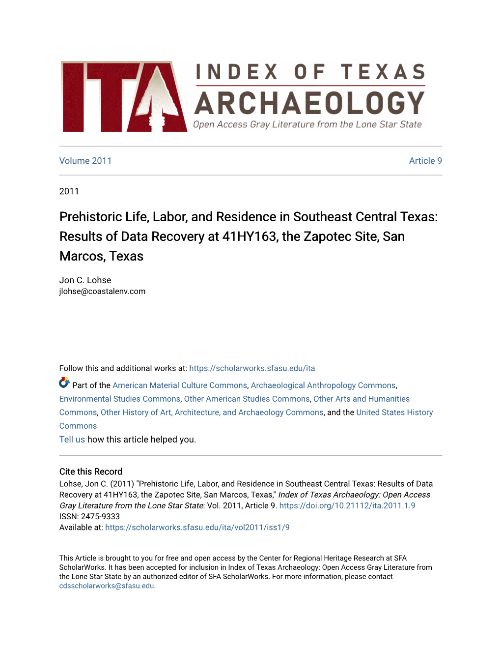 Prehistoric Life, Labor, and Residence in Southeast Central Texas: Results of Data Recovery at 41HY163, the Zapotec Site, San Marcos, Texas