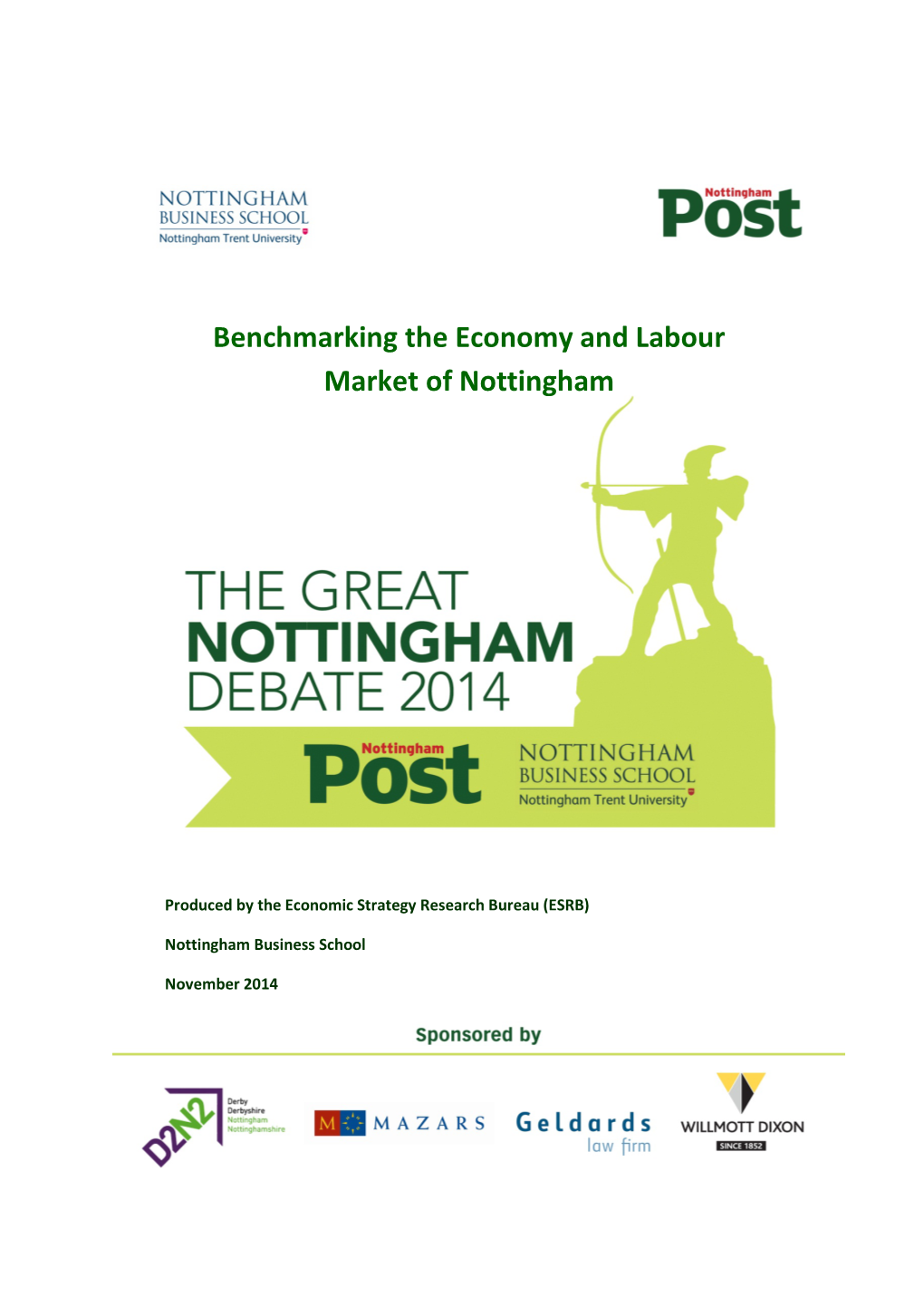 Benchmarking the Economy and Labour Market of Nottingham