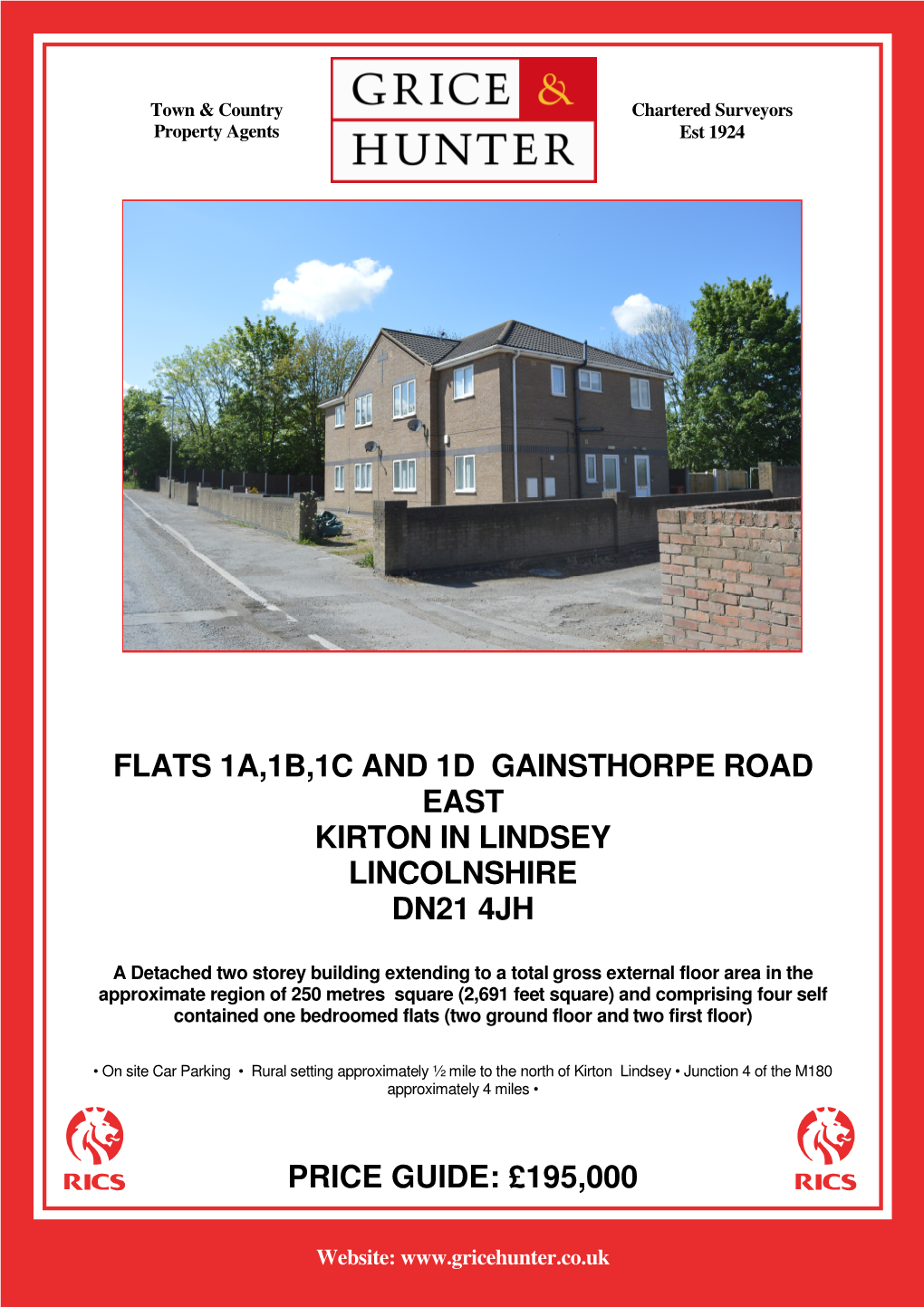 Flats 1A,1B,1C and 1D Gainsthorpe Road East Kirton in Lindsey Lincolnshire Dn21 4Jh