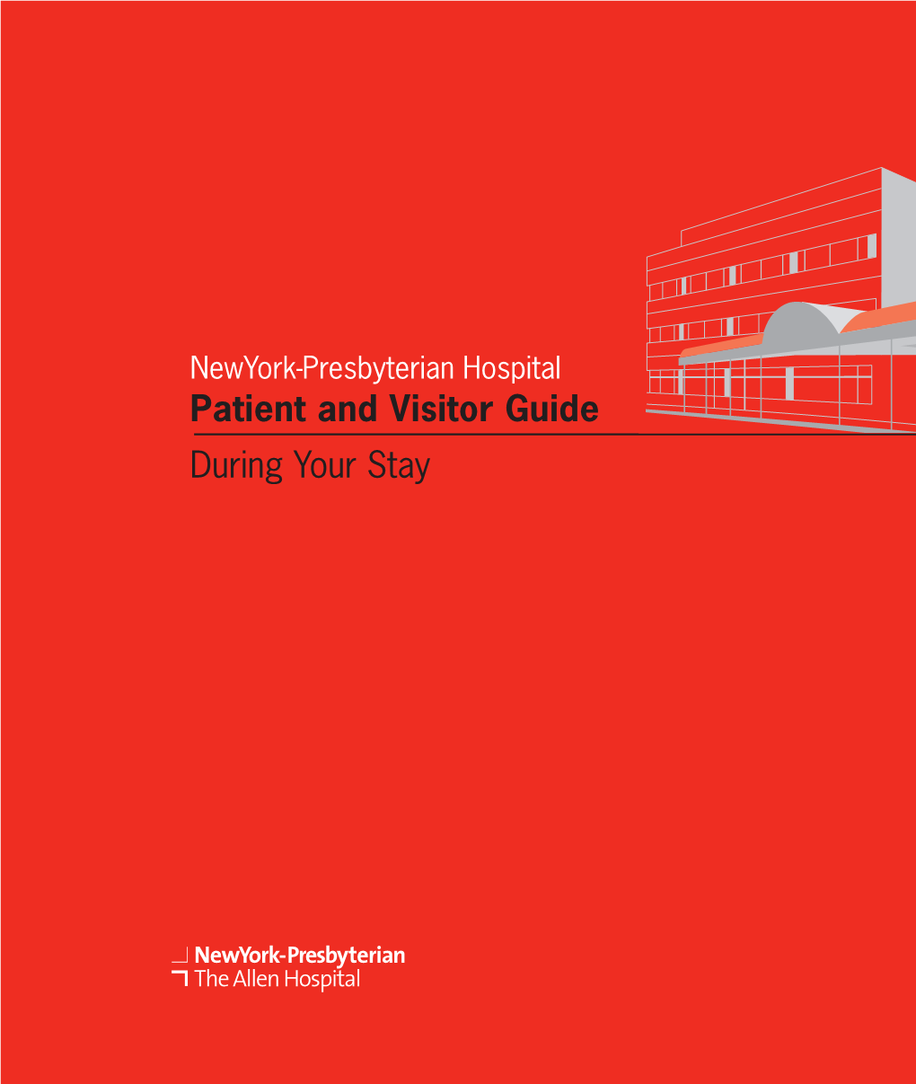 Patient and Visitor Guide During Your Stay Welcome