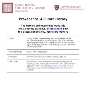 Provenance: a Future History