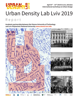 Urban Density Lab Lviv 2019 Report