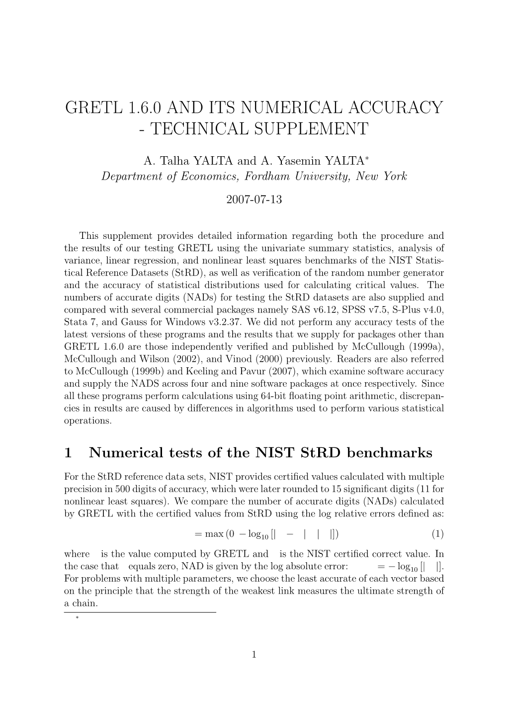 Gretl 1.6.0 and Its Numerical Accuracy - Technical Supplement