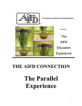 The AIFD Education Experience