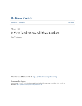 In Vitro Fertilization and Ethical Dualism Brian V