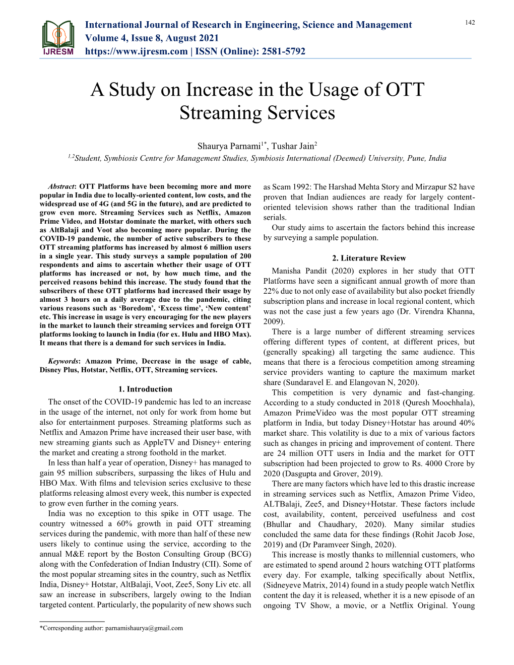 A Study on Increase in the Usage of OTT Streaming Services