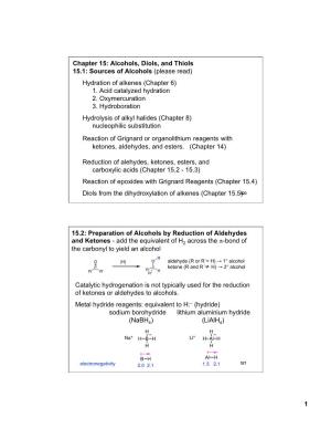 1 Chapter 15: Alcohols, Diols, and Thiols 15.1: Sources of Alcohols
