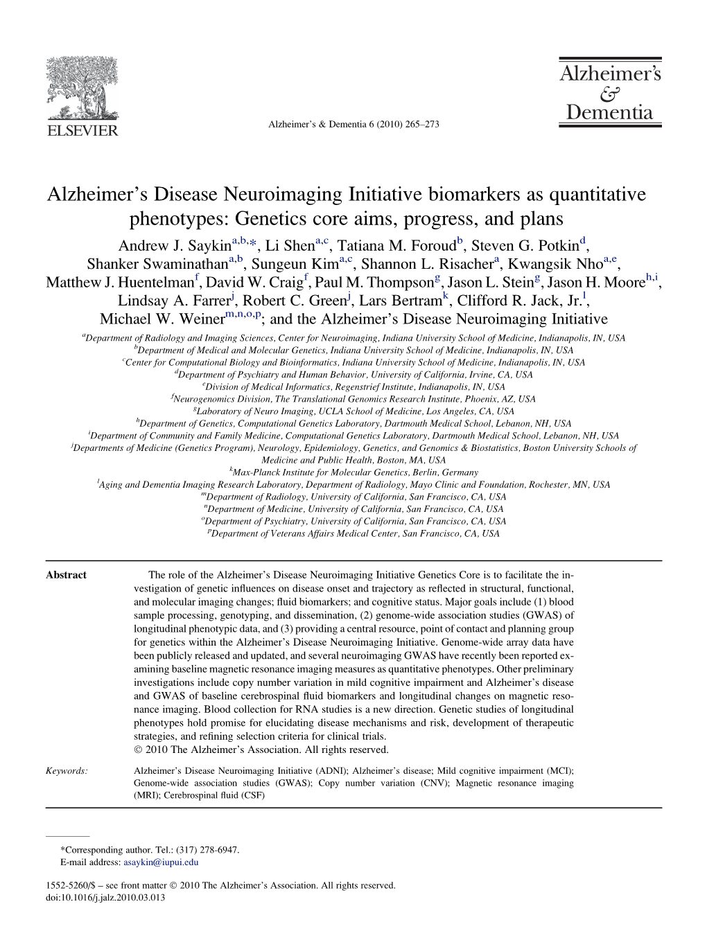 Alzheimer's Disease Neuroimaging Initiative Biomarkers As Quantitative