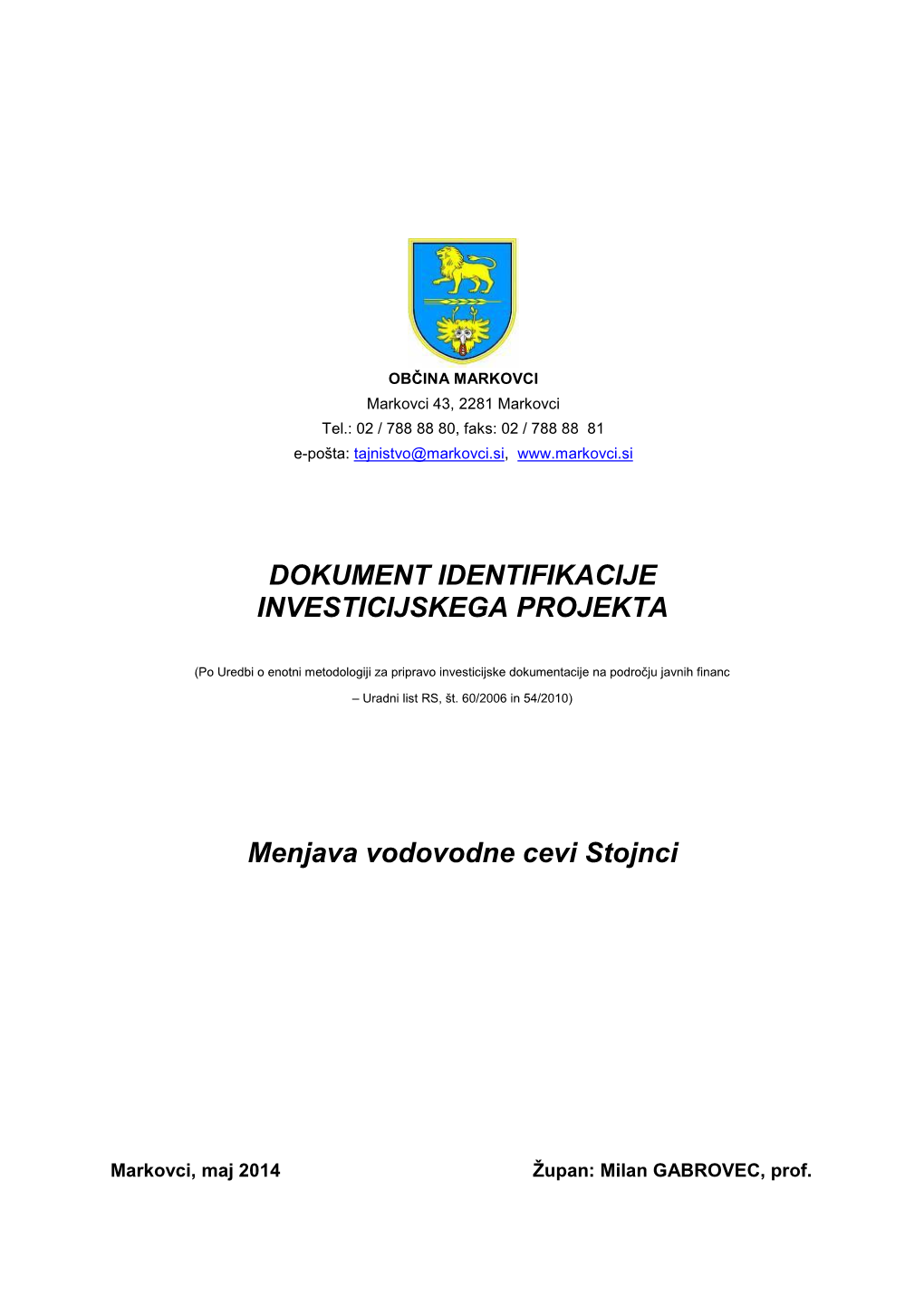 Dokument Identifikacije Investicijskega Projekta