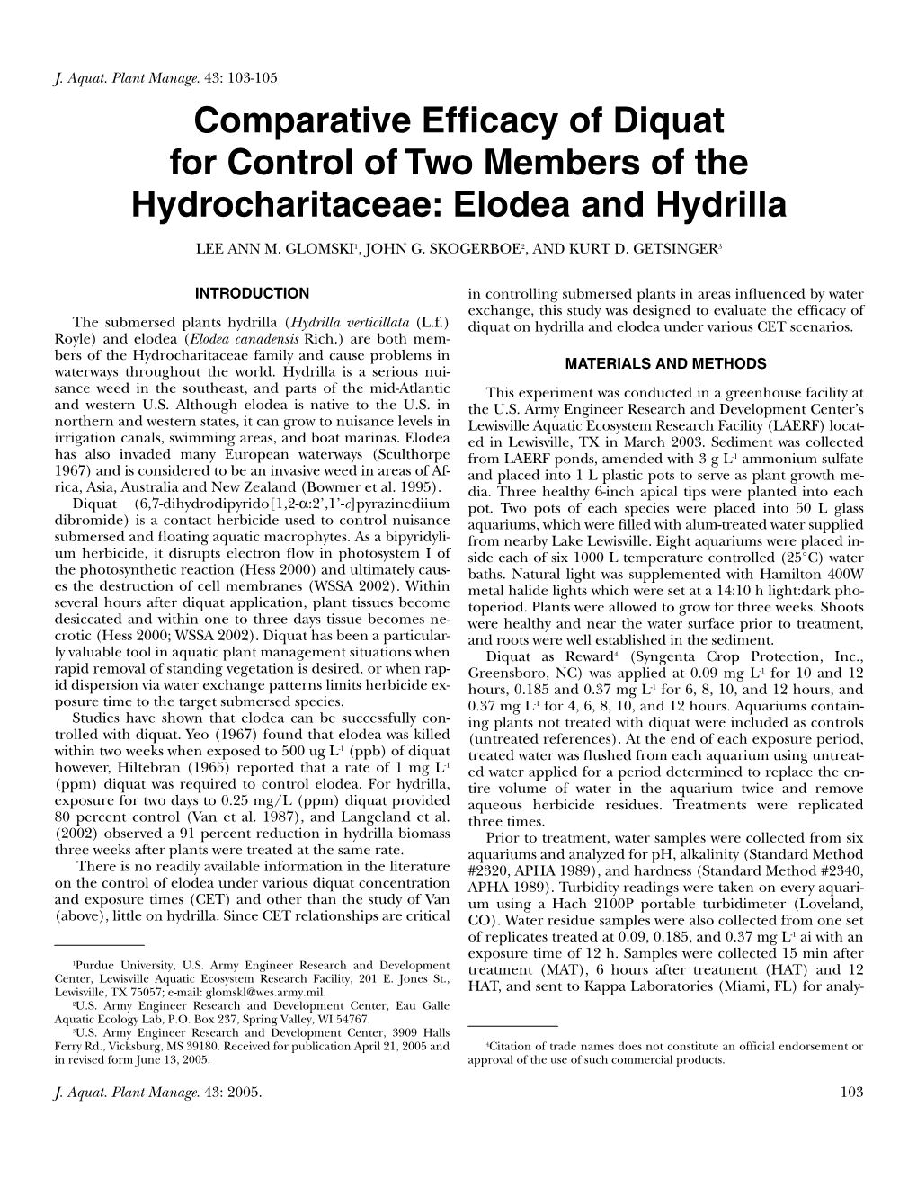 Comparative Efficacy of Diquat for Control of Two Members of The