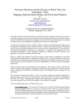 Precision Munitions and the Systems in Which They Are Embedded—GPS, Mapping, High-Resolution Radar, and Non-Lethal Weapons by Richard L
