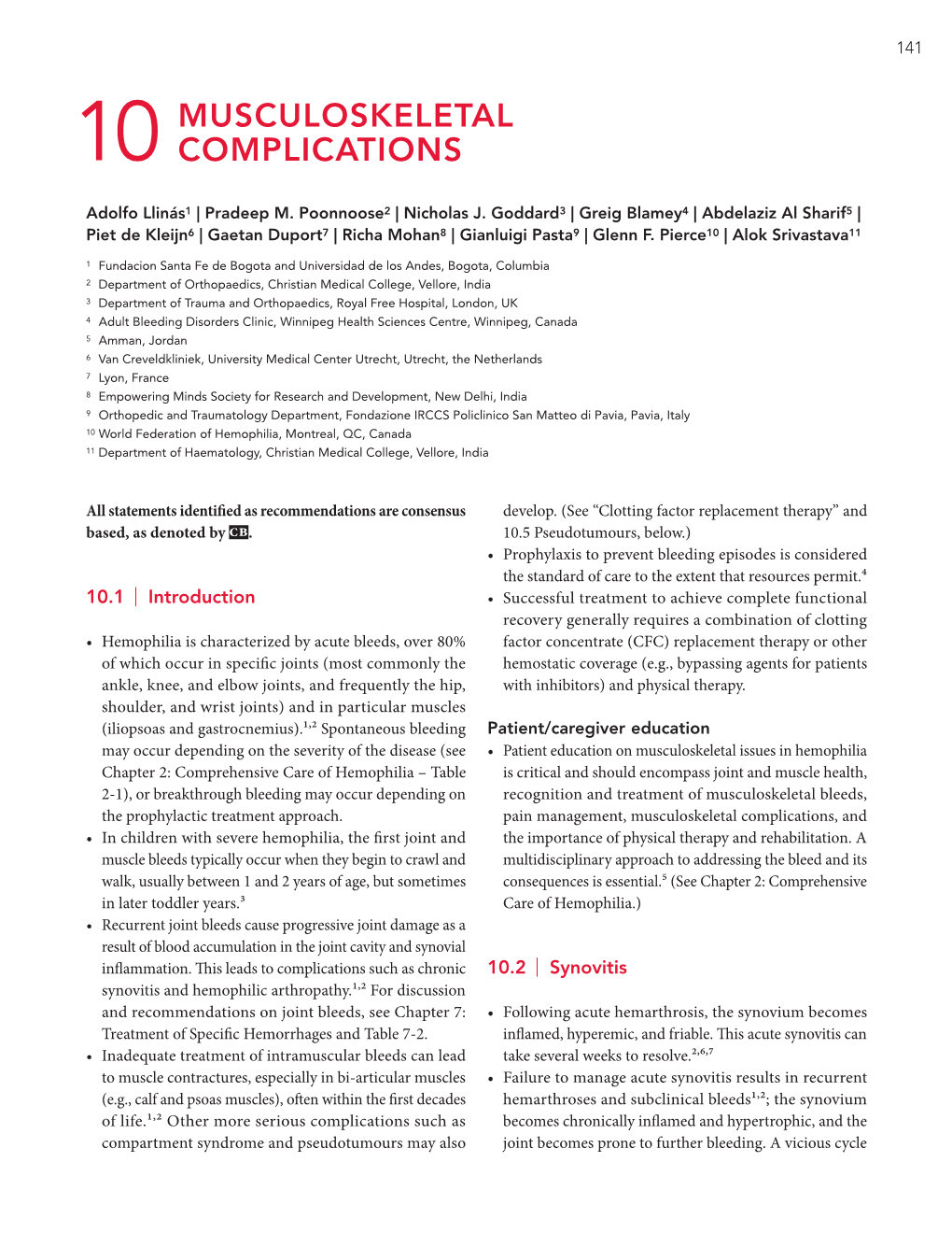 Musculoskeletal Complications, and • in Children with Severe Hemophilia, the First Joint and the Importance of Physical Therapy and Rehabilitation