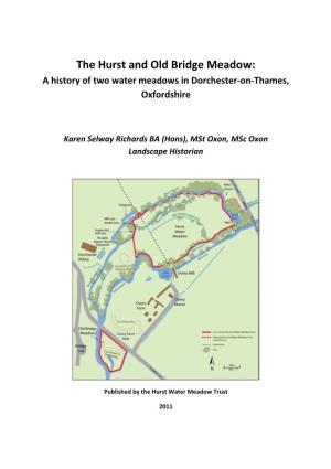 The Hurst and Old Bridge Meadow: a History of Two Water Meadows in Dorchester-On-Thames, Oxfordshire