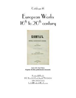 European Works 16 to 20 Century