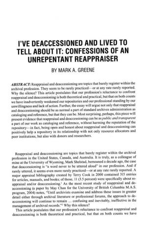 I've Deaccessioned and Lived to Tell About It: Confessions of an Unrepentant Reappraiser by Mark A