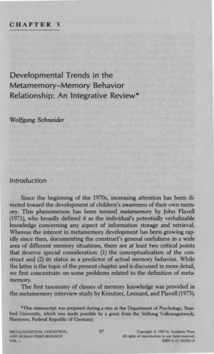 Developmental Trends in the Metamemory-Memory Behavior Relationship: an Lntegrative Review*