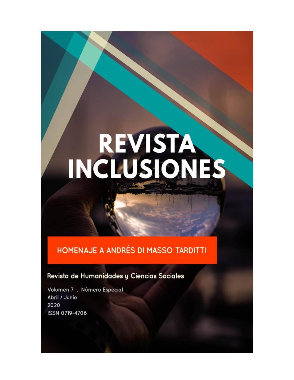 Revista Inclusiones Issn 0719-4706 Volumen 7 – Número Especial – Abril/Junio 2020