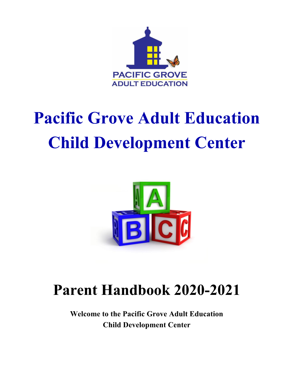 Pacific Grove Adult Education Child Development Center