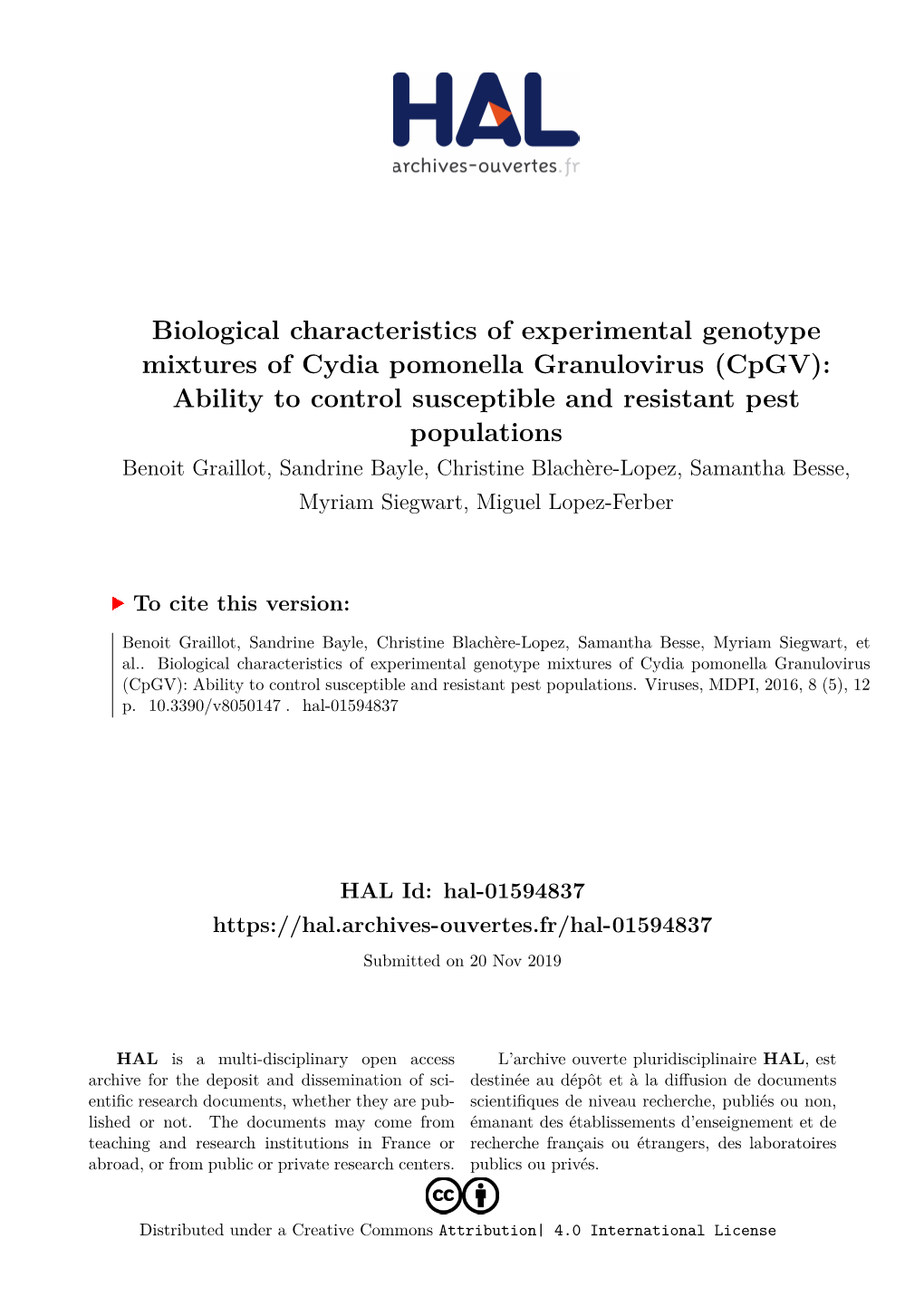 Biological Characteristics of Experimental Genotype Mixtures of Cydia Pomonella Granulovirus