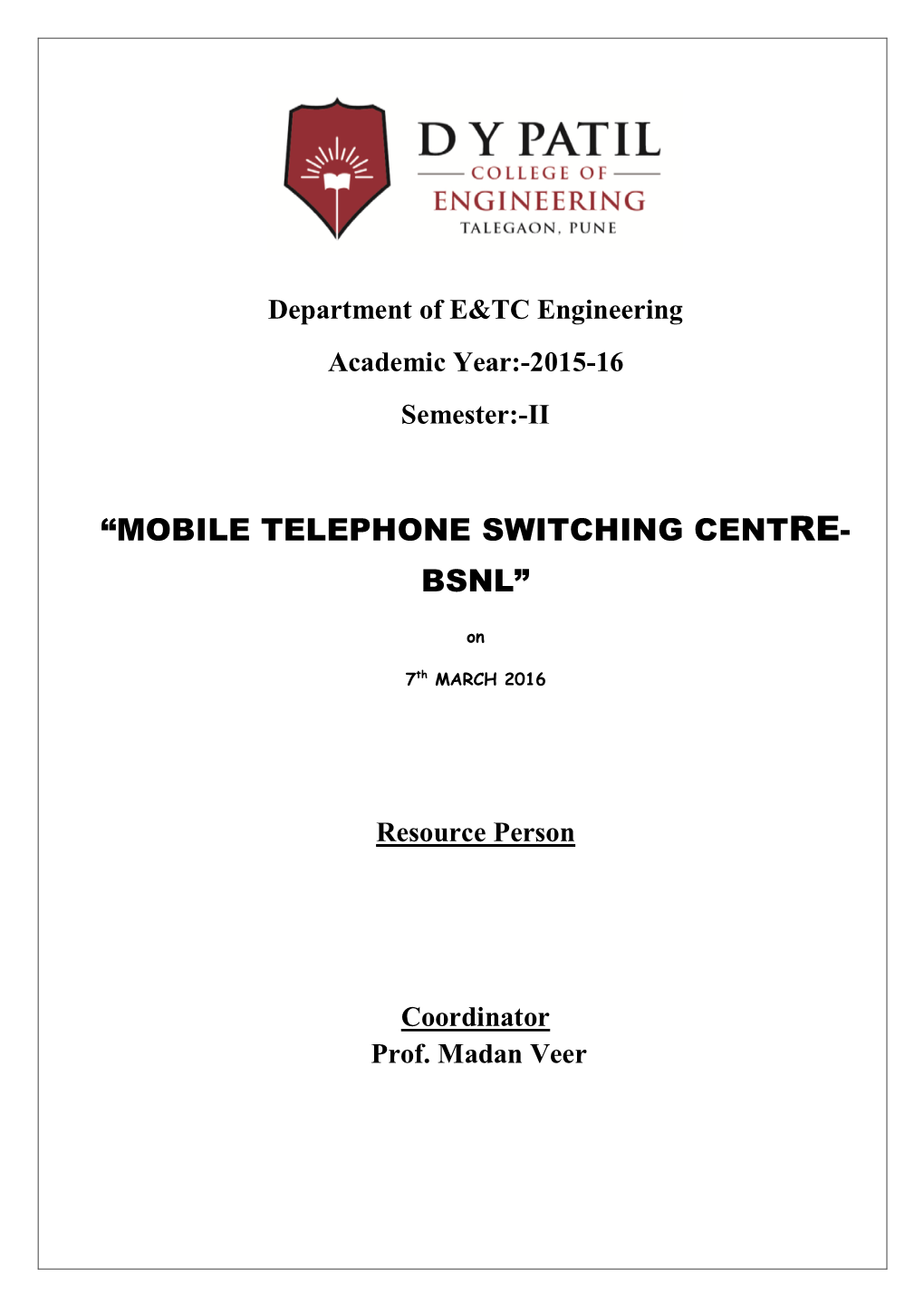 “Mobile Telephone Switching Centre- Bsnl”