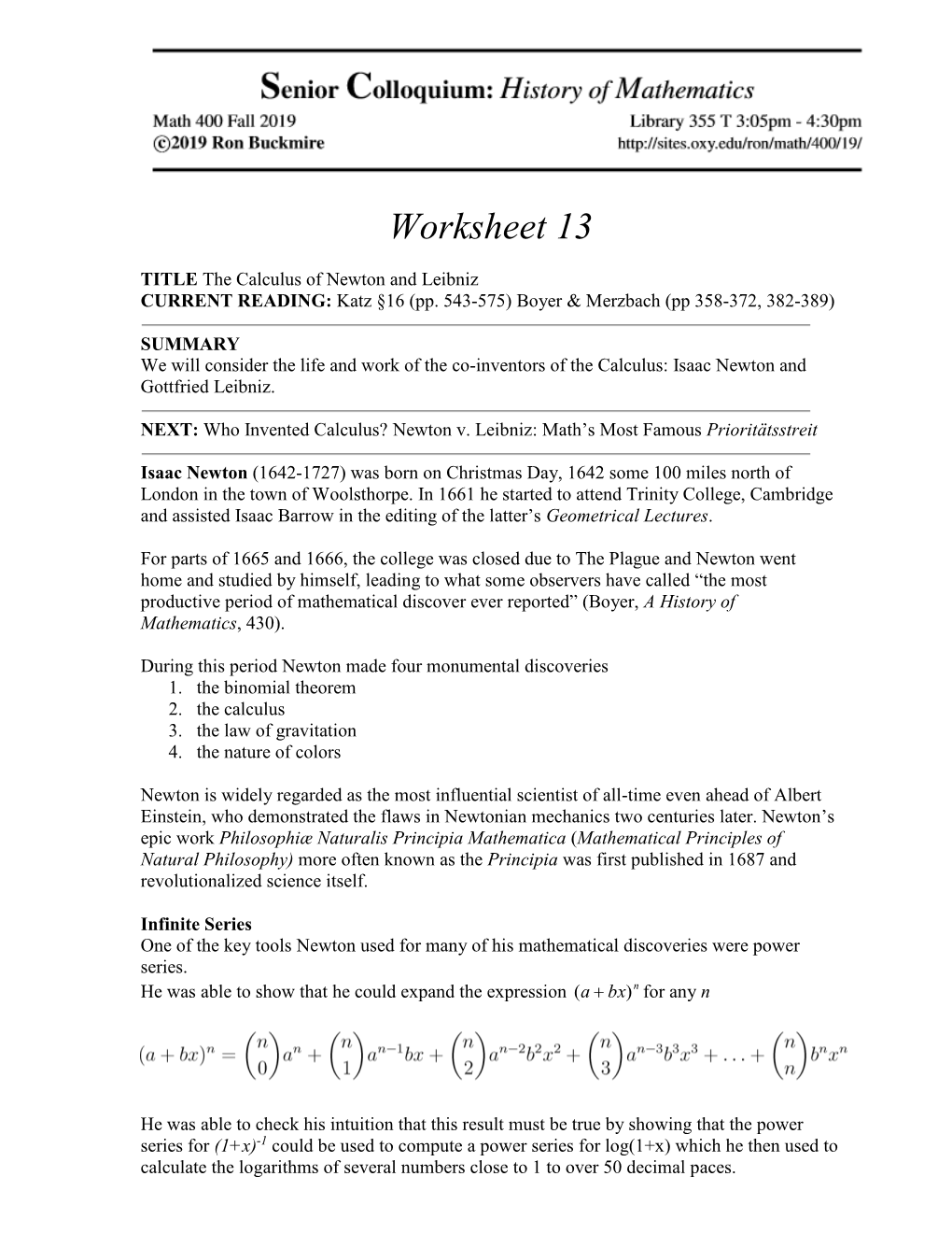 The Calculus of Newton and Leibniz CURRENT READING: Katz §16 (Pp